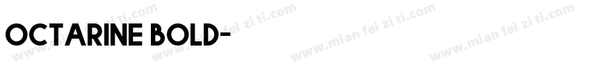 octarine bold字体转换